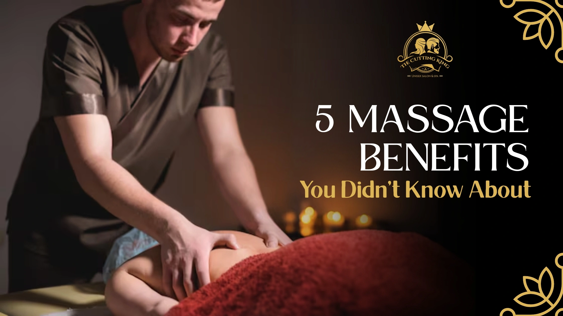 5 Massage Benefits You Didn’t Know About