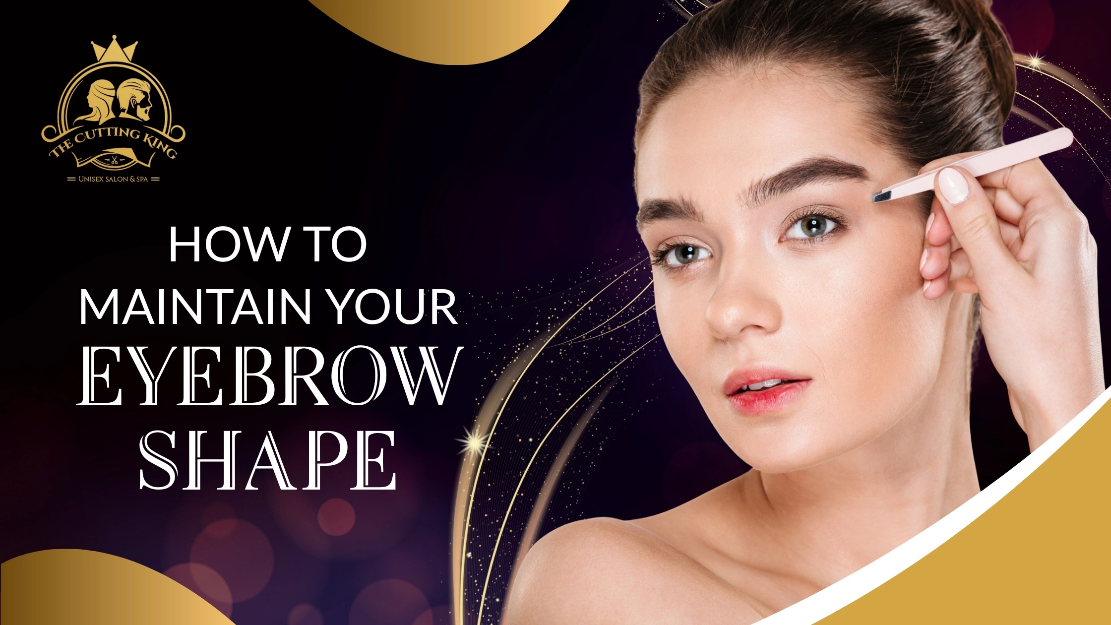 How to Maintain Your Eyebrow Shape