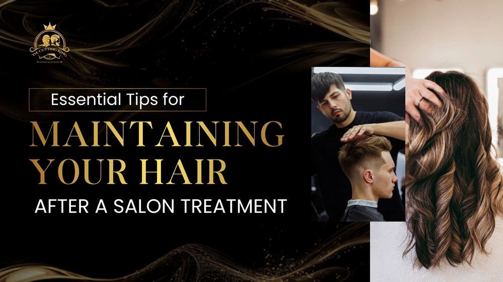 essential hair care after salon treatment