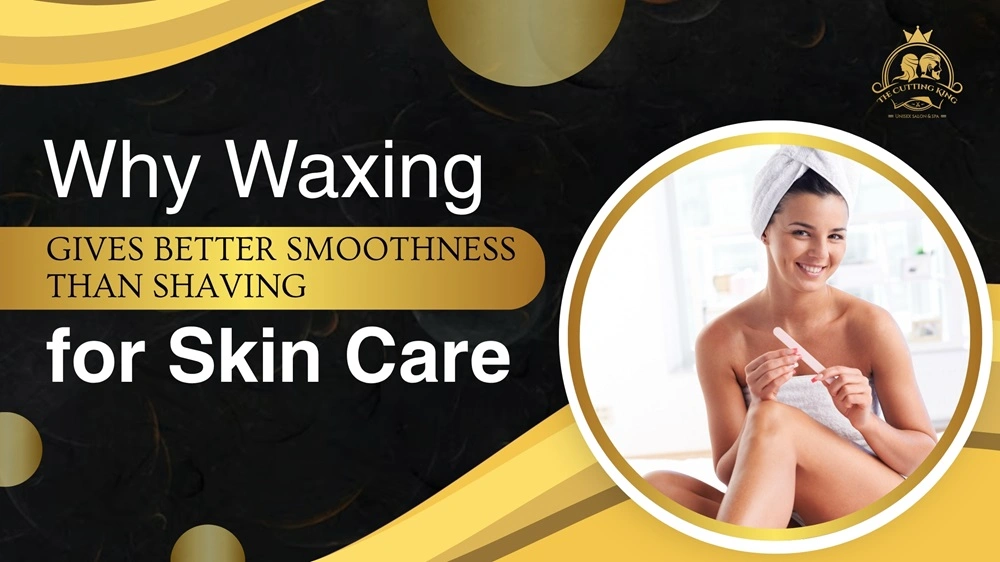 why waxing better than shaving for smooth skin