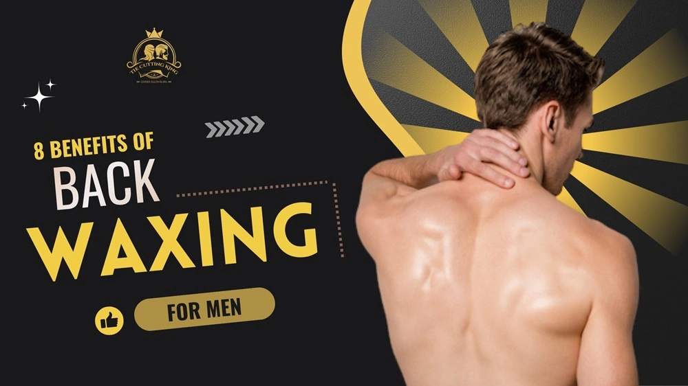 8 benefits of back waxing for men